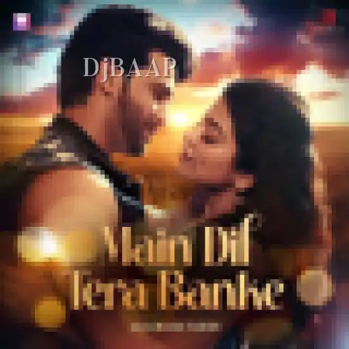 Main Dil Tera Banke thumbnail