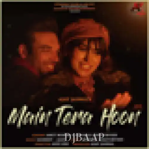 Main Tera Hoon thumbnail
