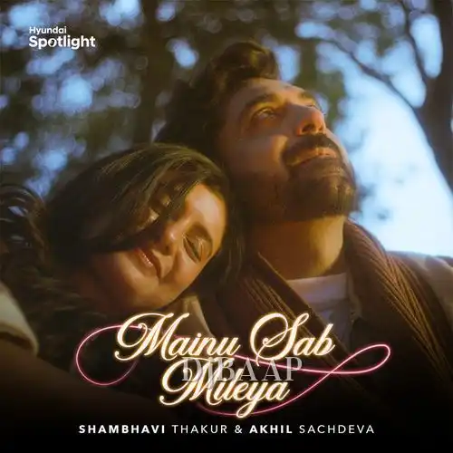Mainu Sab Mileya thumbnail