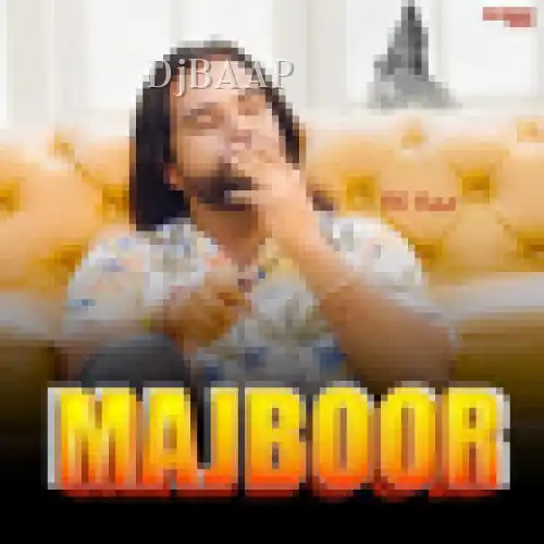Majboor thumbnail