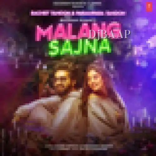 Malang Sajna thumbnail