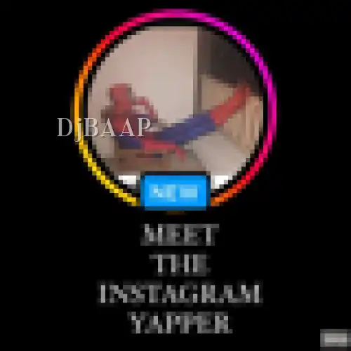 Meet The Instagram Yapper thumbnail