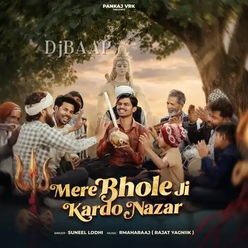 Mere Bhole Ji Kardo Nazar