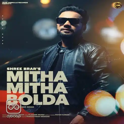 Mitha Mitha Bolda