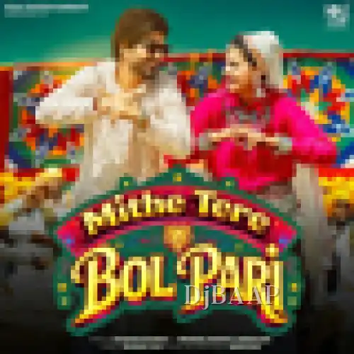 Mithe Tere Bol Pari thumbnail