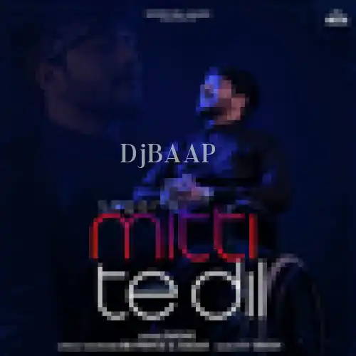 Mitti Te Dil album art