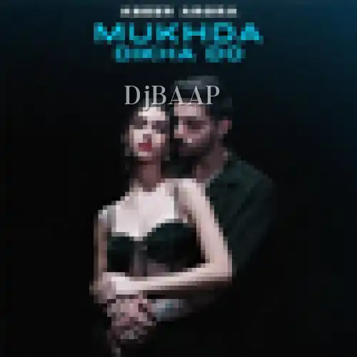 Mukhda Dikha Do thumbnail