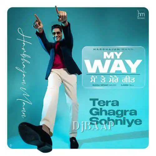 My Way Main Te Mere Geet