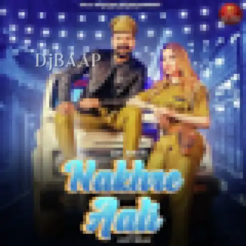 Nakhre Aali thumbnail