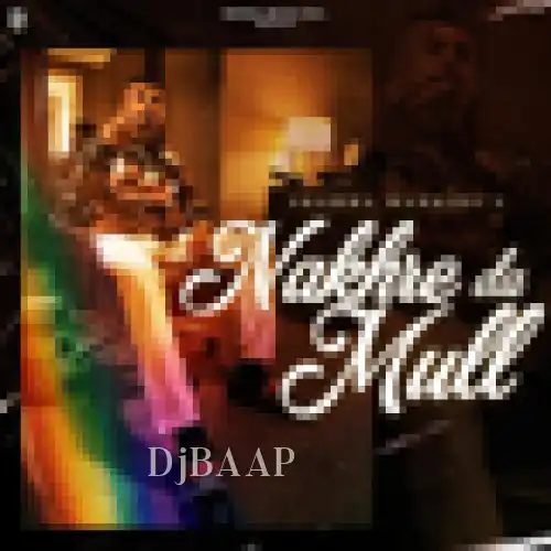 Nakhre Da Mull