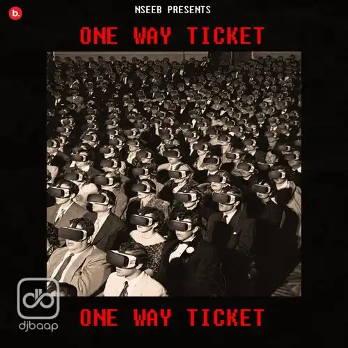One Way Ticket