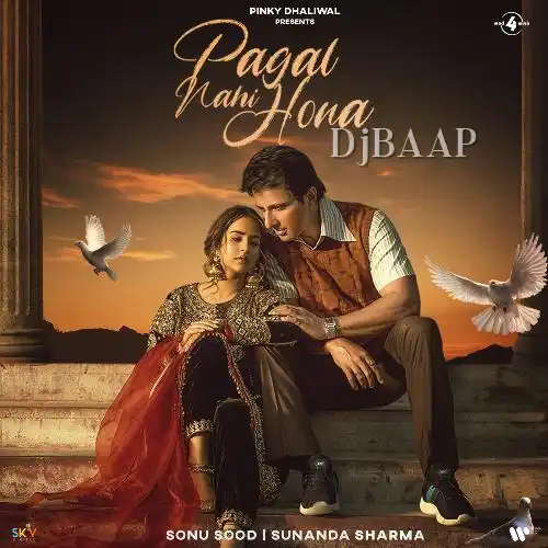 Pagal Nahi Hona Mp3 Song thumbnail