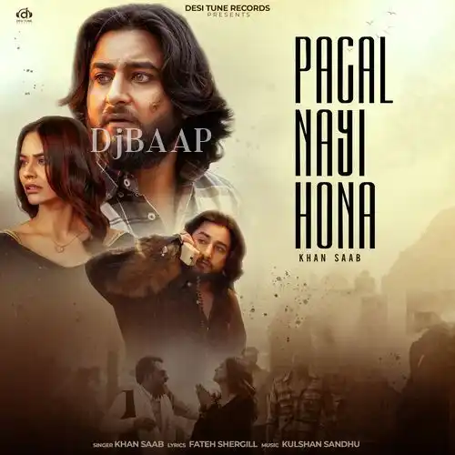 Pagal Nayi Hona album art