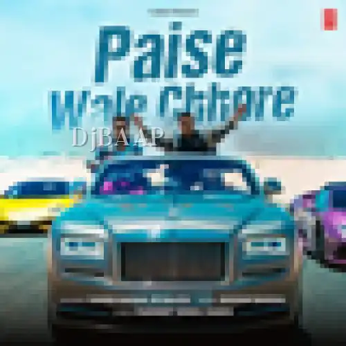 Paise Wale Chhore album art