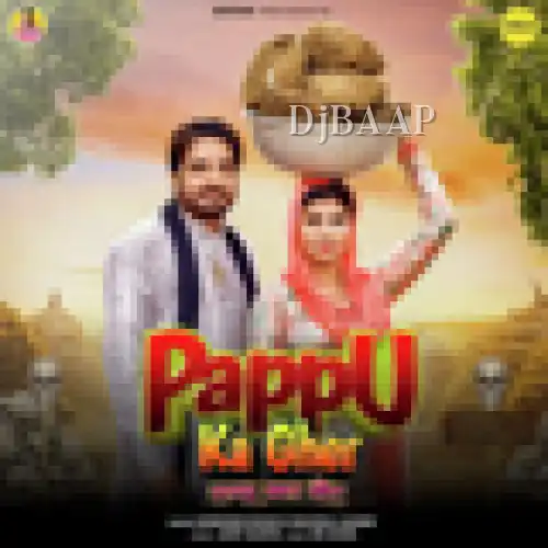 Pappu Ka Gher album art