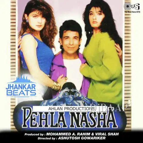 Pehla Nasha