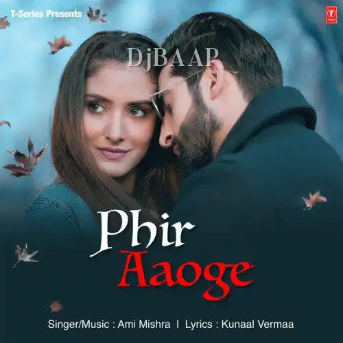 Phir Aaoge thumbnail