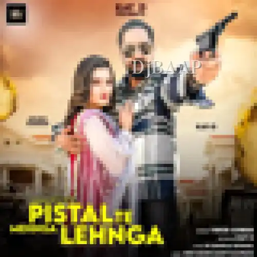 Pistal Te Mehnga Lehnga thumbnail