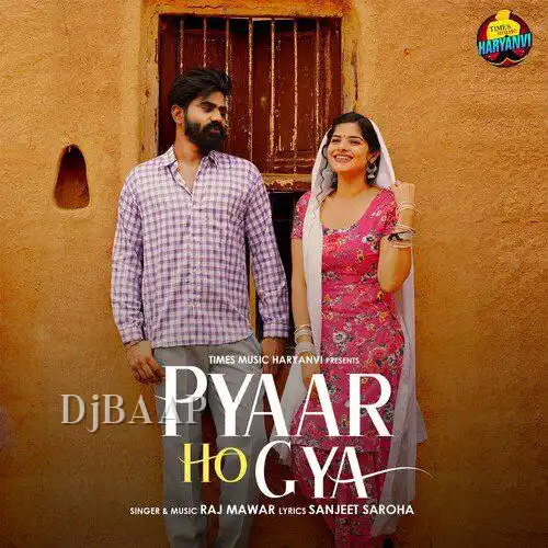 Pyaar Ho Gya thumbnail