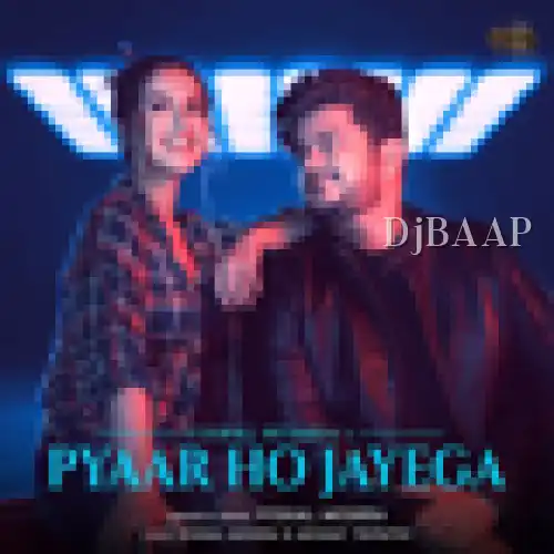Pyaar Ho Jayega thumbnail