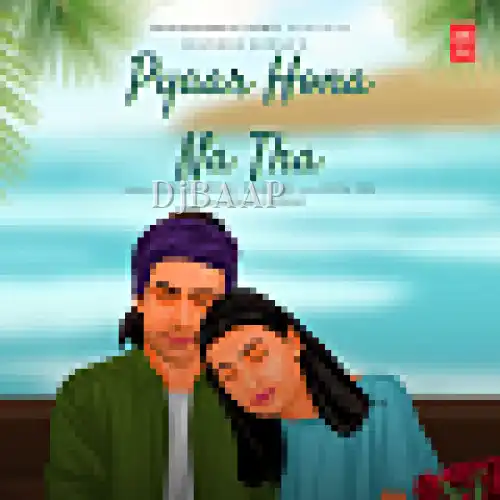 Pyaar Hona Na Tha thumbnail