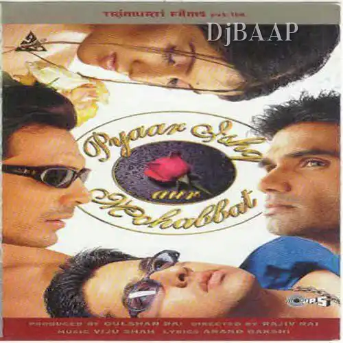 Pyaar Ishq Aur Mohabbat