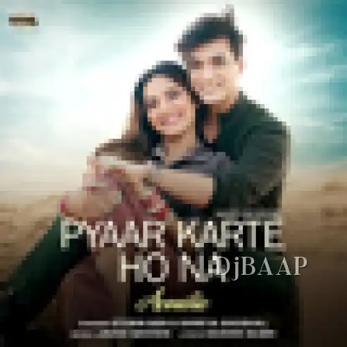 Pyaar Karte Ho Na Acoustic thumbnail