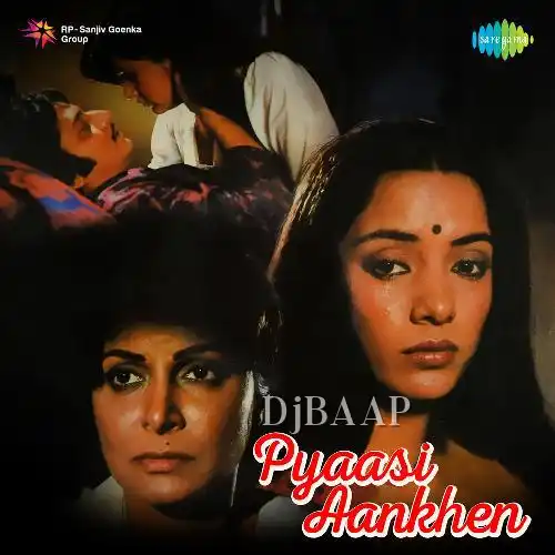 Pyaasi Aankhen