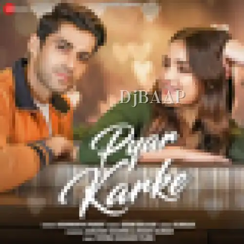 Pyar Karke thumbnail
