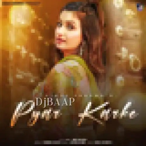 Pyar Karke