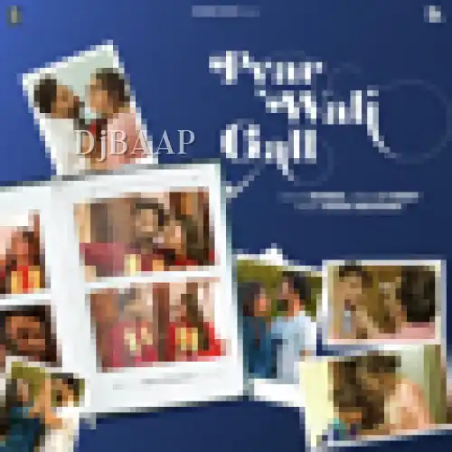 Pyar Wali Gall thumbnail