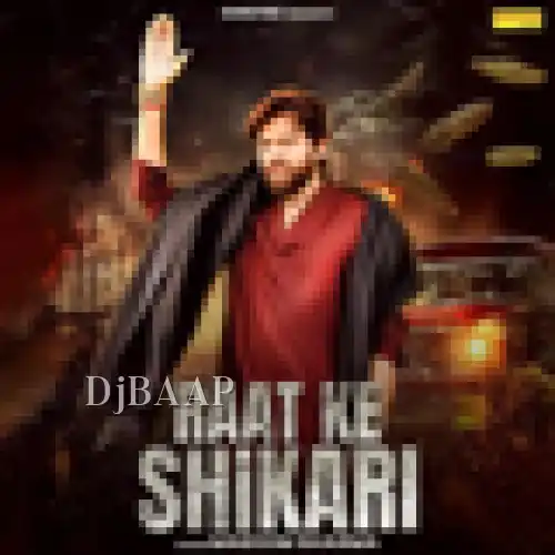 Raat Ke Shikari thumbnail