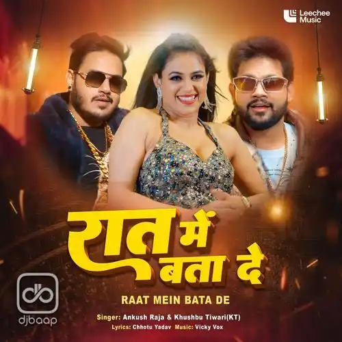 Raat Mein Bata De