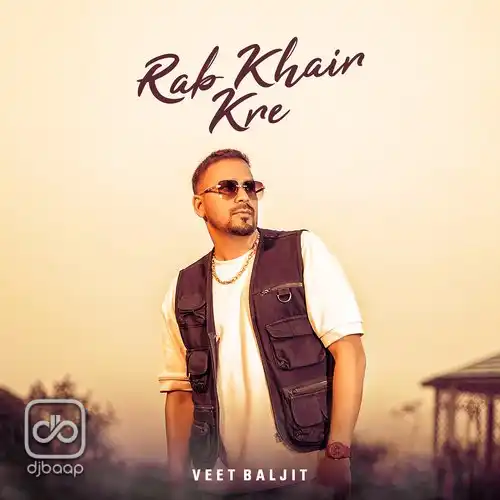 Rab Khair Kre