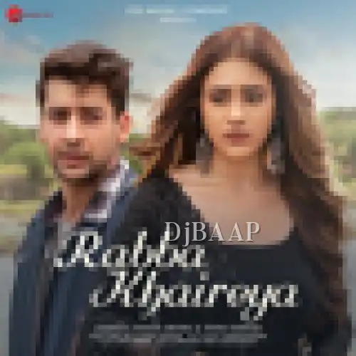 Rabba Khaireya thumbnail