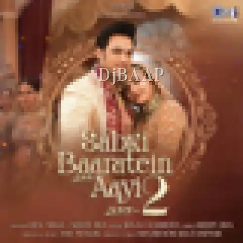 Sabki Baaratein Aayi 2 thumbnail