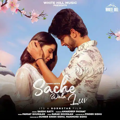 Sache Wala Luv