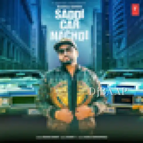 Saddi Car Nachdi album art