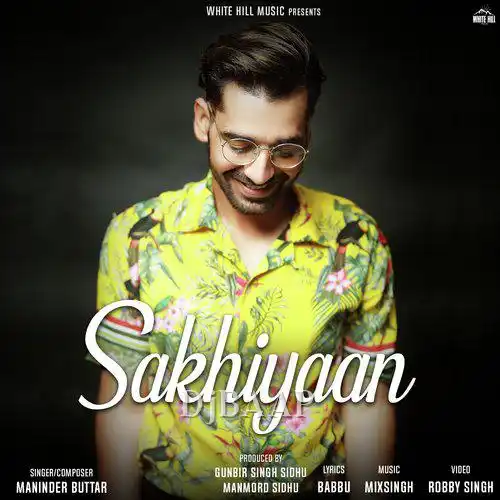 Sakhiyaan thumbnail