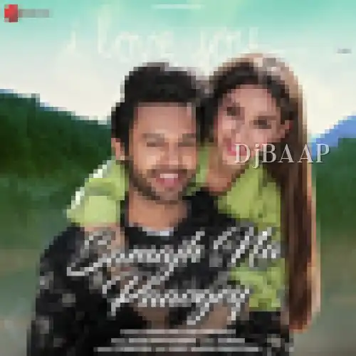Samajh Na Paaogey album art