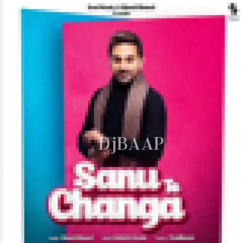 Sanu Te Changa album art