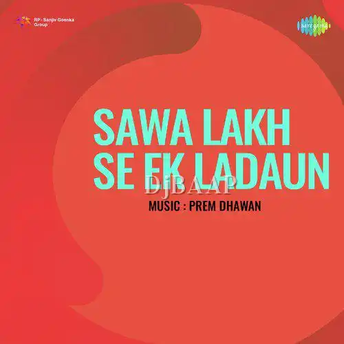 Sawa Lakh Se Ek Ladaun