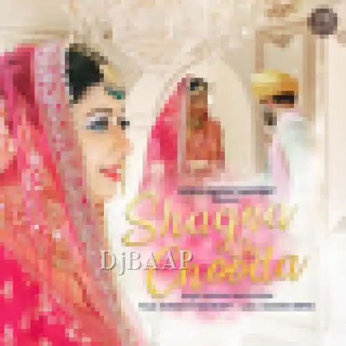 Shagna da Chooda album art