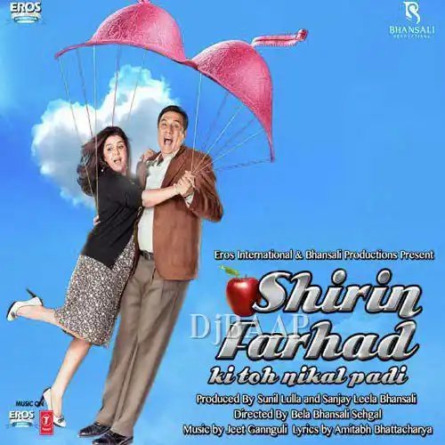 Shirin Farhad Ki Toh Nikal Padi