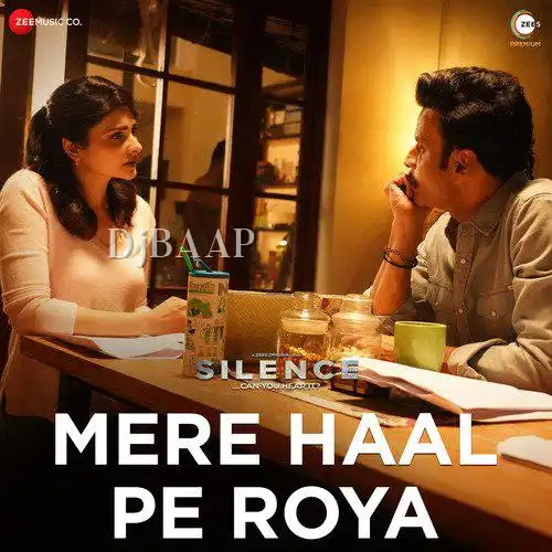 Mere Haal Pe Roya thumbnail