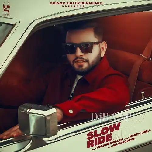Slow Ride