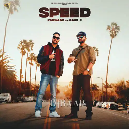 Speed - Parwaaz