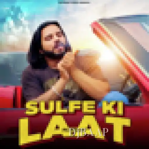 Sulfe Ki Laat thumbnail
