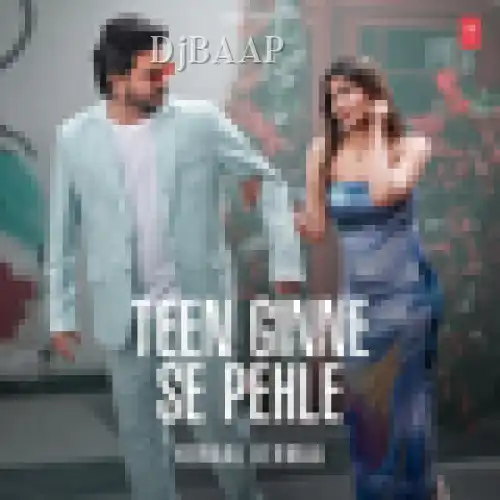 Teen Ginne Se Pehle thumbnail