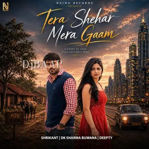 Tera Shehar Mera Gaam album art